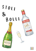 Stoli and Bolli
